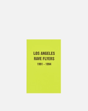 L.A. Rave Flyers 1991-1994 Zine